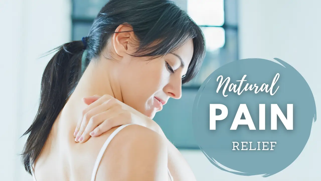 Natural Pain Relief